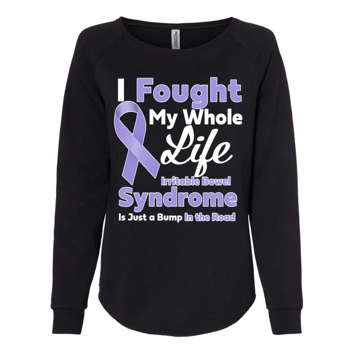 Irritable Bowel Syndrome Awareness IBS Bump In The Road Womens California Wash Sweatshirt