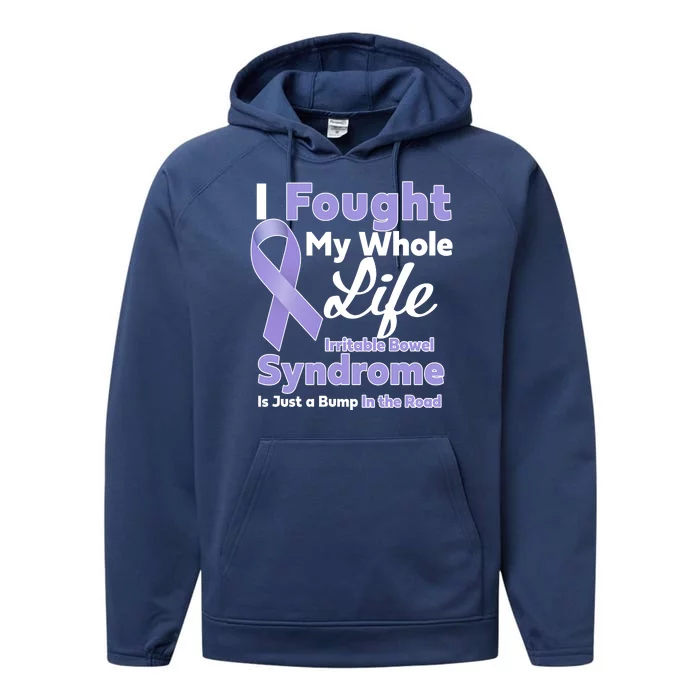 Irritable Bowel Syndrome Awareness IBS Bump In The Road Performance Fleece Hoodie