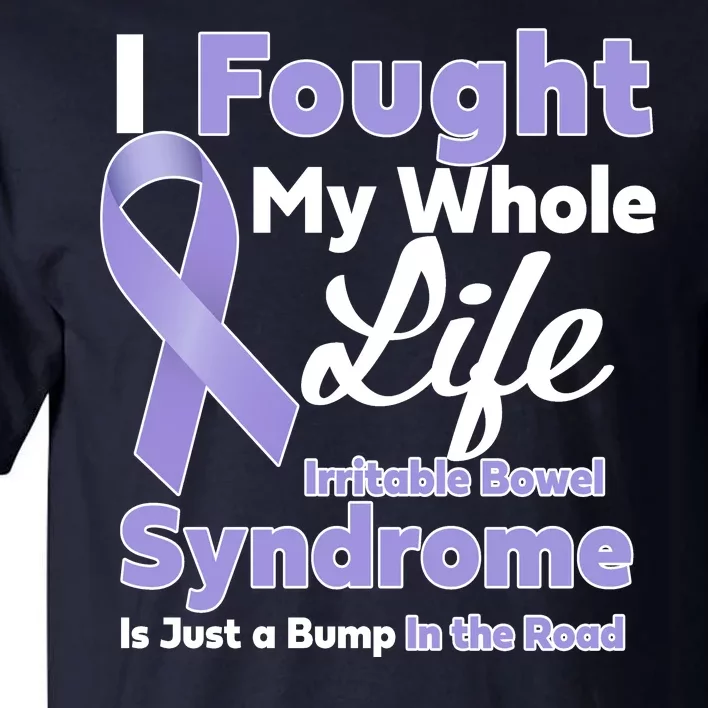 Irritable Bowel Syndrome Awareness IBS Bump In The Road Tall T-Shirt