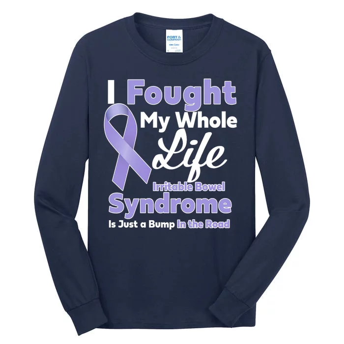 Irritable Bowel Syndrome Awareness IBS Bump In The Road Tall Long Sleeve T-Shirt