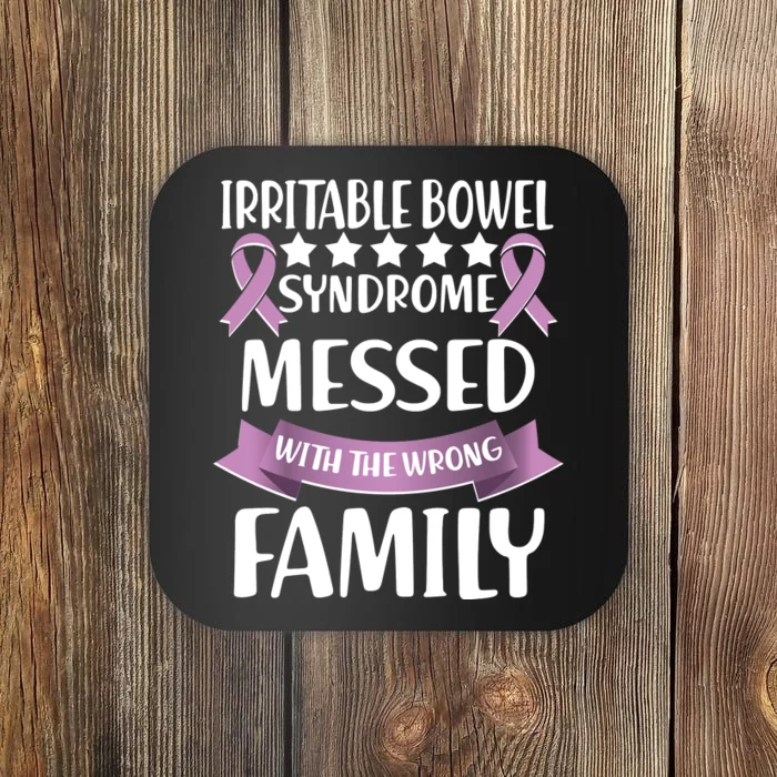 Irritable Bowel Syndrome Messed With The Wrong Family Coaster