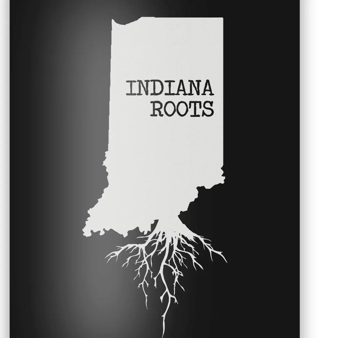 Indiana Roots State Map Gift Indiana Poster