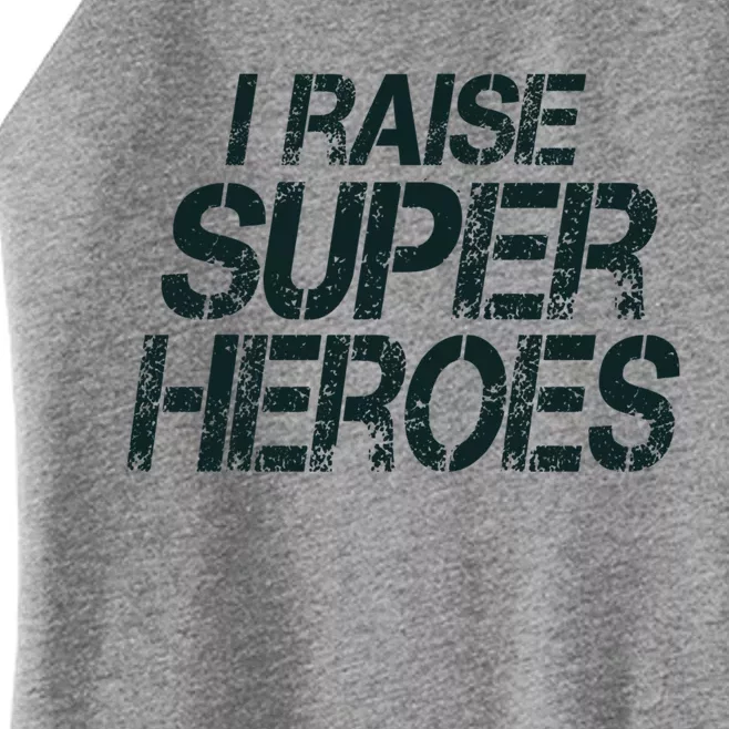 I Raise Super Heroes Proud Super Mom Super Dad Gift Women’s Perfect Tri Rocker Tank