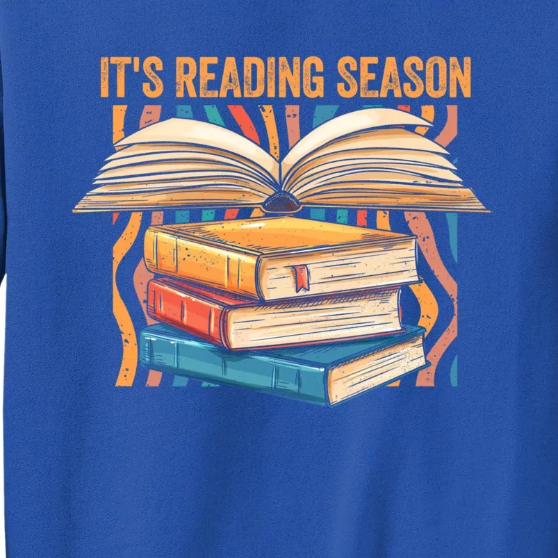 Its Reading Season Summer Reading Teacher Squad Bookworm Funny Gift Tall Sweatshirt