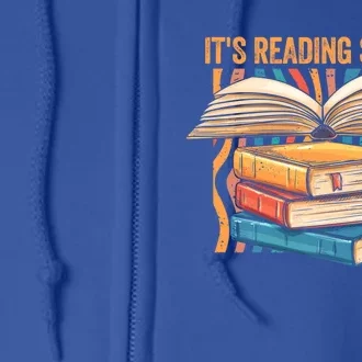 Its Reading Season Summer Reading Teacher Squad Bookworm Funny Gift Full Zip Hoodie