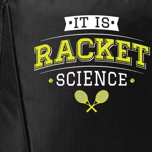 It's Racket Science Funny Tennis Lover & Coach City Backpack