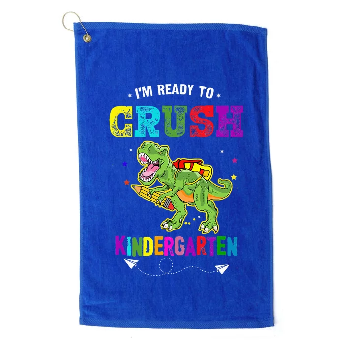 Im Ready To Crush Kindergarten Trex Dinosaur Back To School Platinum Collection Golf Towel