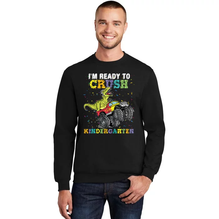 Im Ready To Crush Kindergarten Monster Truck Dinosaur Boy Sweatshirt