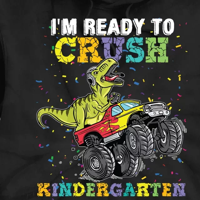 Im Ready To Crush Kindergarten Monster Truck Dinosaur Boy Tie Dye Hoodie