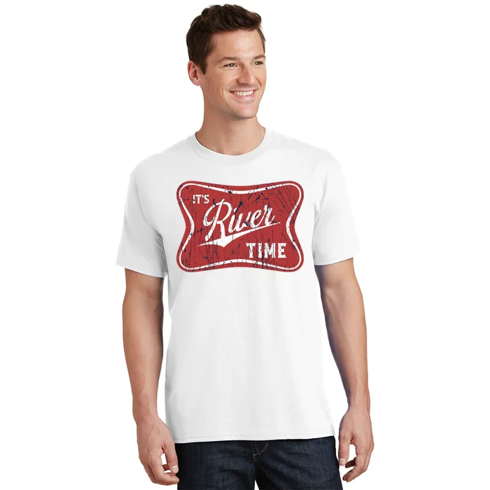 Its River Time Its Lake Time River Vibes River Hippie T-Shirt