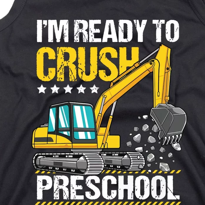 Im Ready To Crush Preschool Construction Vehicle Boy Tank Top