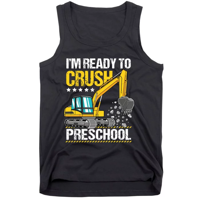 Im Ready To Crush Preschool Construction Vehicle Boy Tank Top