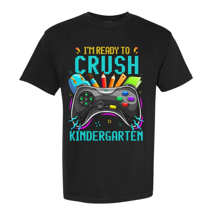 I'm Ready to Crush Kindergarten Back to School Video Game Garment-Dyed Heavyweight T-Shirt