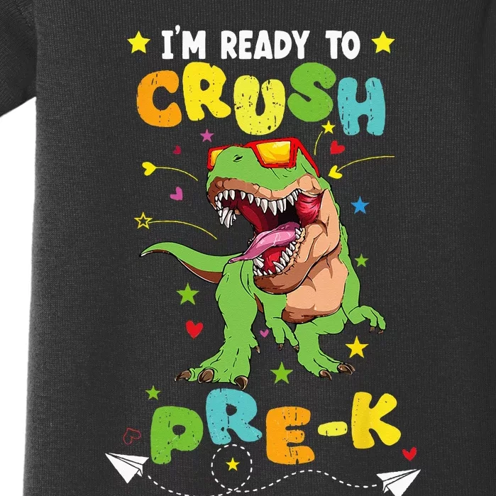 I'm ready to crush PreK T Rex Dinosaur Back To school Baby Bodysuit