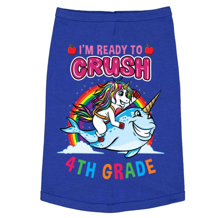 Im Ready To Crush 4Th Grade Unicorn Back To School Gift Doggie Tank