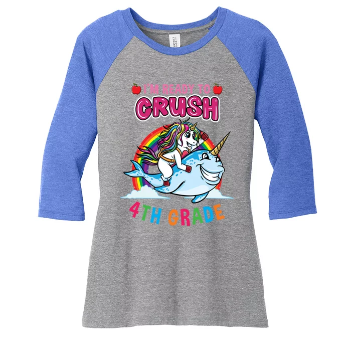 Im Ready To Crush 4Th Grade Unicorn Back To School Gift Women's Tri-Blend 3/4-Sleeve Raglan Shirt