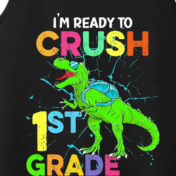 I'm Ready To Crush 1st Grade Dinosaur Back To School Performance Tank