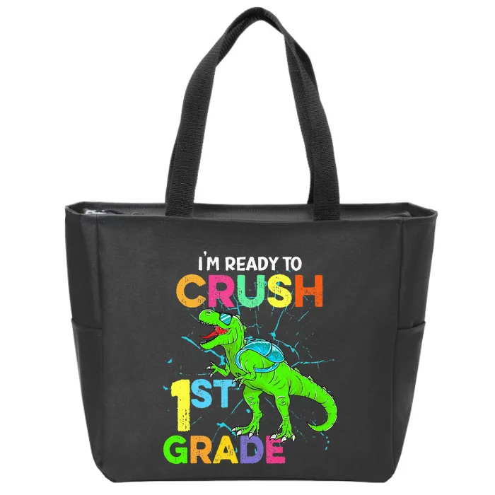 I'm Ready To Crush 1st Grade Dinosaur Back To School Zip Tote Bag