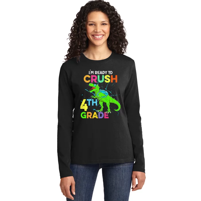 I'm Ready To Crush 4th Grade Dinosaur Back To School Ladies Long Sleeve Shirt