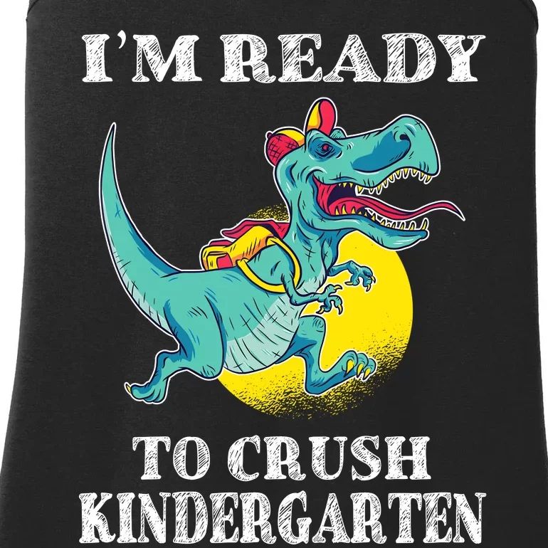 Im Ready To Crush Kindergarten Trex Dinosaur Back To School Ladies Essential Tank