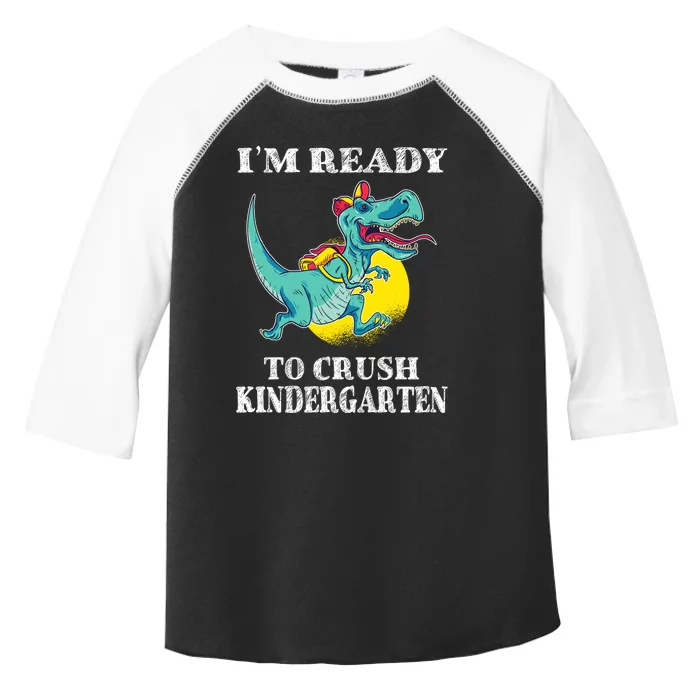 Im Ready To Crush Kindergarten Trex Dinosaur Back To School Toddler Fine Jersey T-Shirt