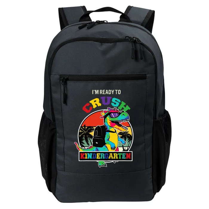 Im Ready To Crush Kindergarten Dinosaur Back To School Daily Commute Backpack