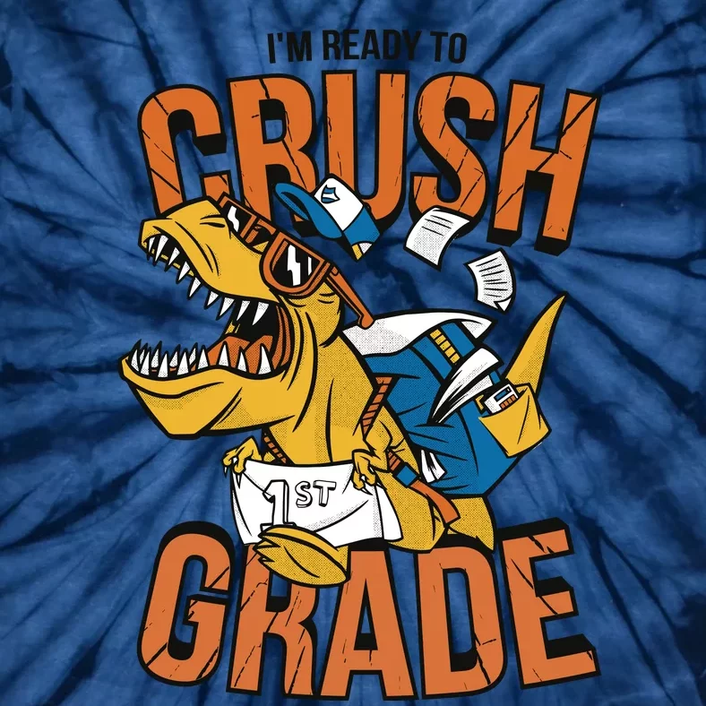 I'm Ready To Crush 1st Grade Dinosaur Tie-Dye T-Shirt