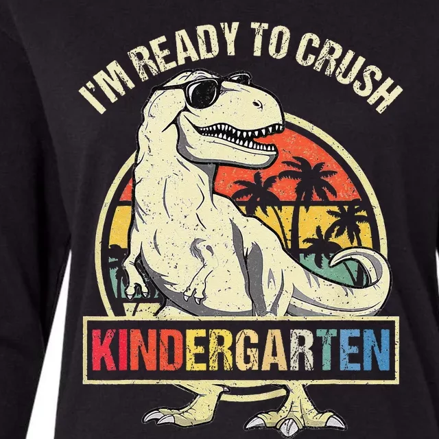 I'm Ready To Crush Kindergarten Dinosaur Back To School Womens Cotton Relaxed Long Sleeve T-Shirt