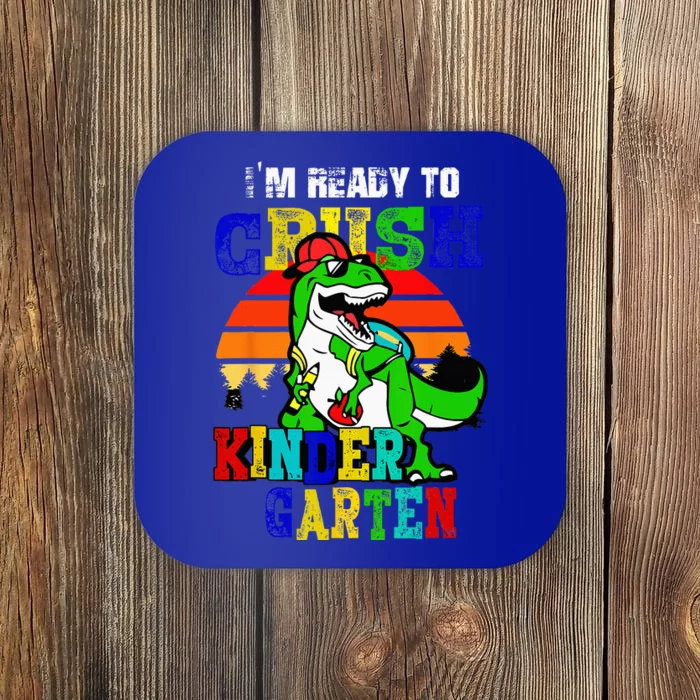 Im Ready To Crush Kindergarten TRex Dinosaur Back To School Coaster