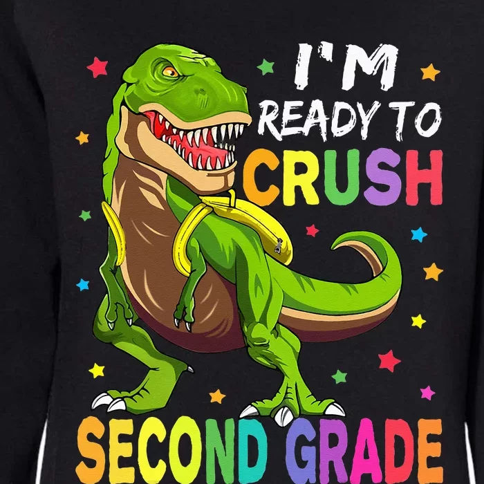 I'm Ready To Crush 2nd Grade Dinosaur Back To School Womens California Wash Sweatshirt