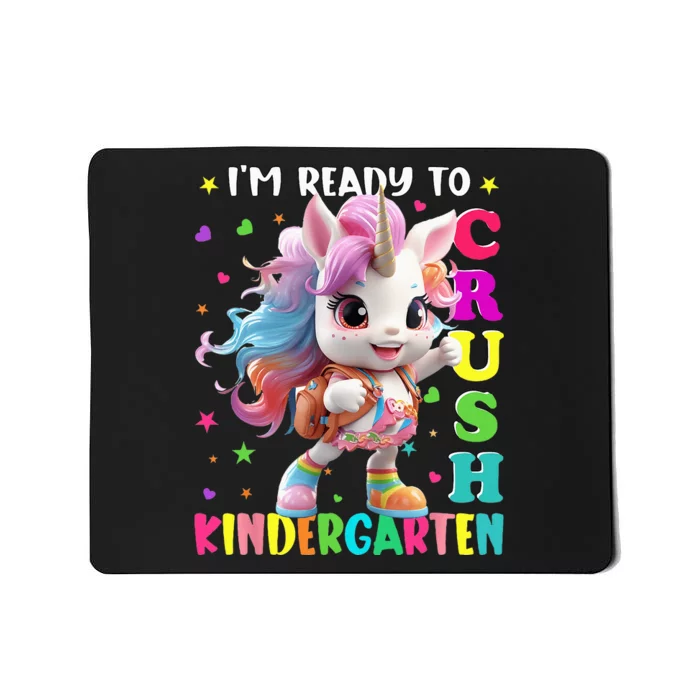 Im Ready To Crush Kindergarten Unicorn Back To School Mousepad