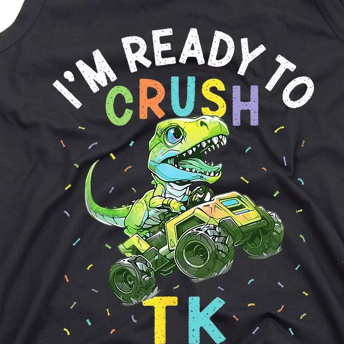 I'm Ready To Crush TK Dinosaur Back To School TK Funny Tank Top