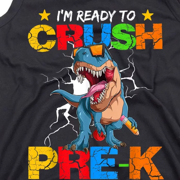 Im Ready To Crush Prek Dinosaur Back To School Tank Top