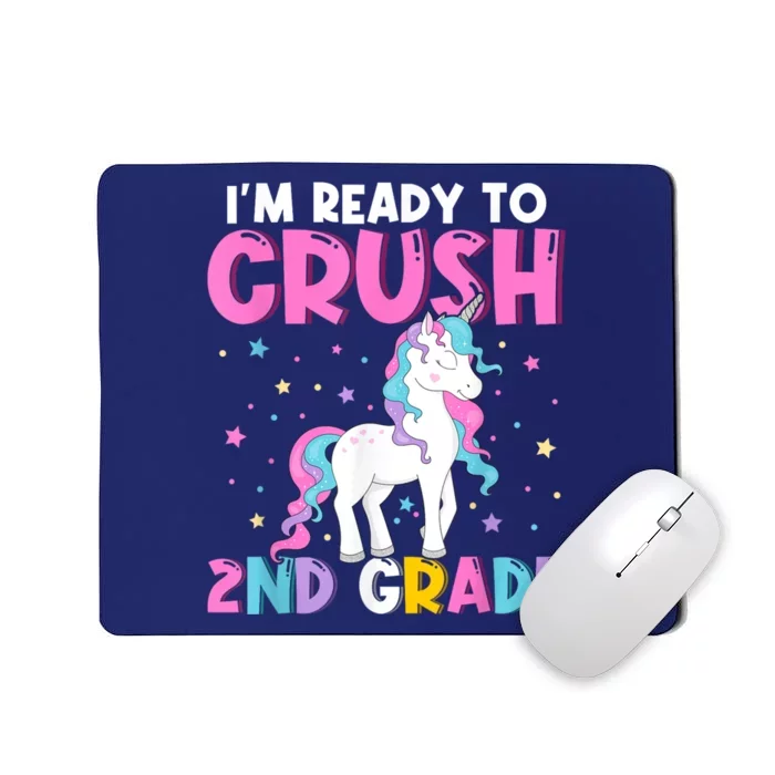 Im Ready To Crush Second Grade Cute Unicorn Back To School Mousepad