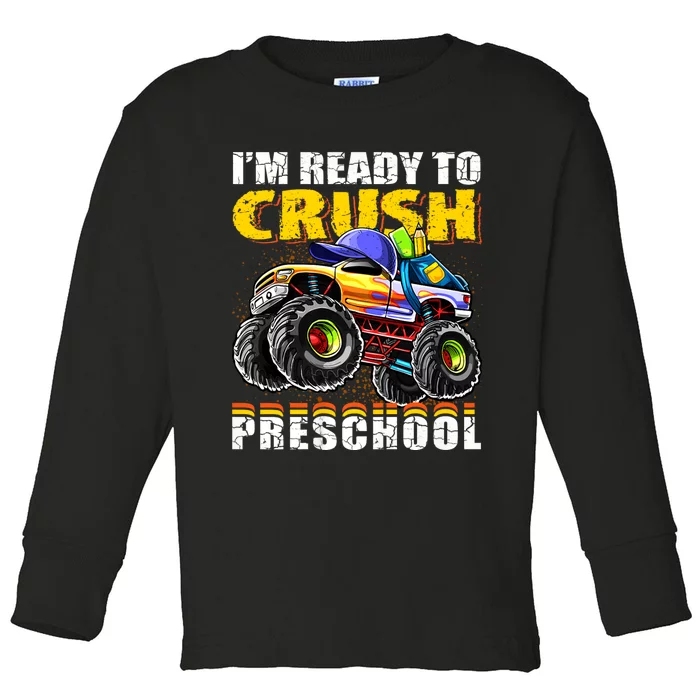 IM Ready To Crush Preschool Monster Truck Backpack Back To School Toddler Long Sleeve Shirt