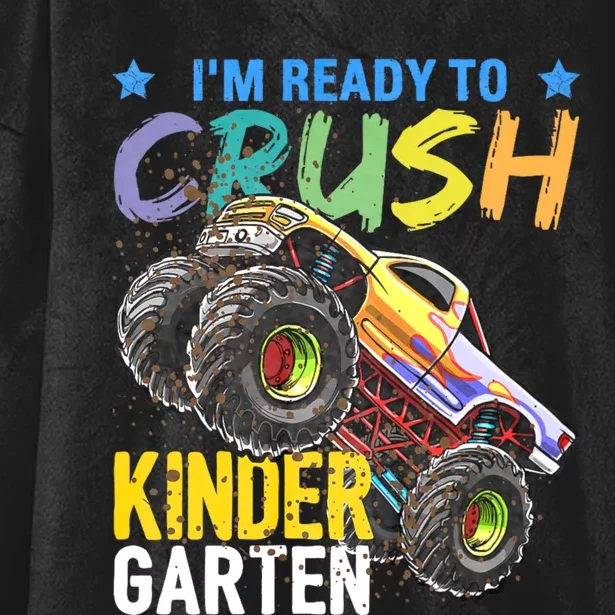 Im Ready To Crush Kindergarten Monster Truck Back To School Hooded Wearable Blanket