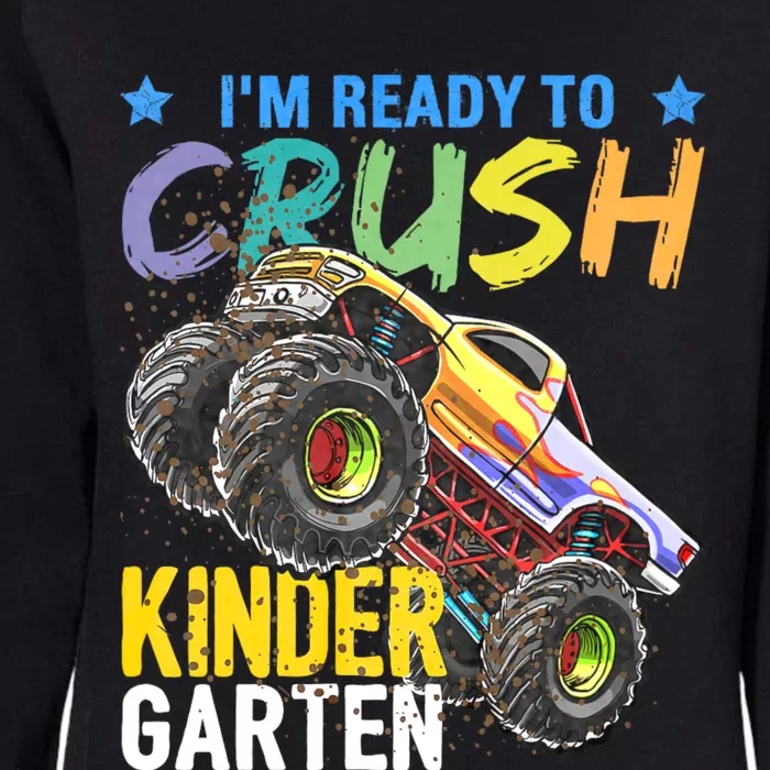 Im Ready To Crush Kindergarten Monster Truck Back To School Womens California Wash Sweatshirt