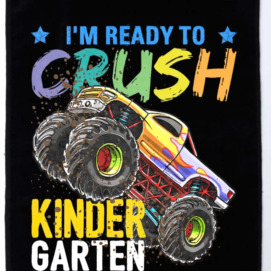 Im Ready To Crush Kindergarten Monster Truck Back To School Platinum Collection Golf Towel