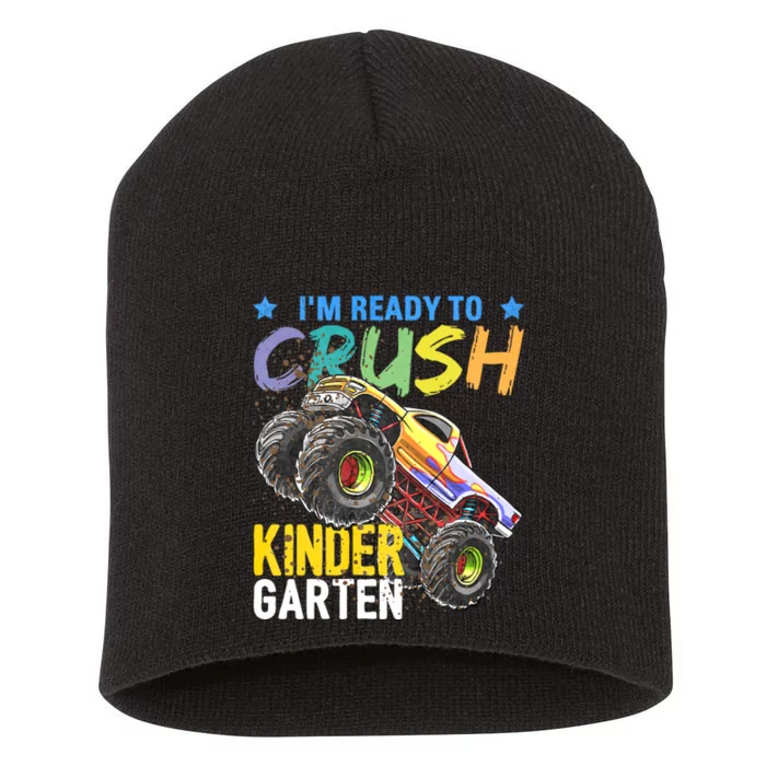 Im Ready To Crush Kindergarten Monster Truck Back To School Short Acrylic Beanie