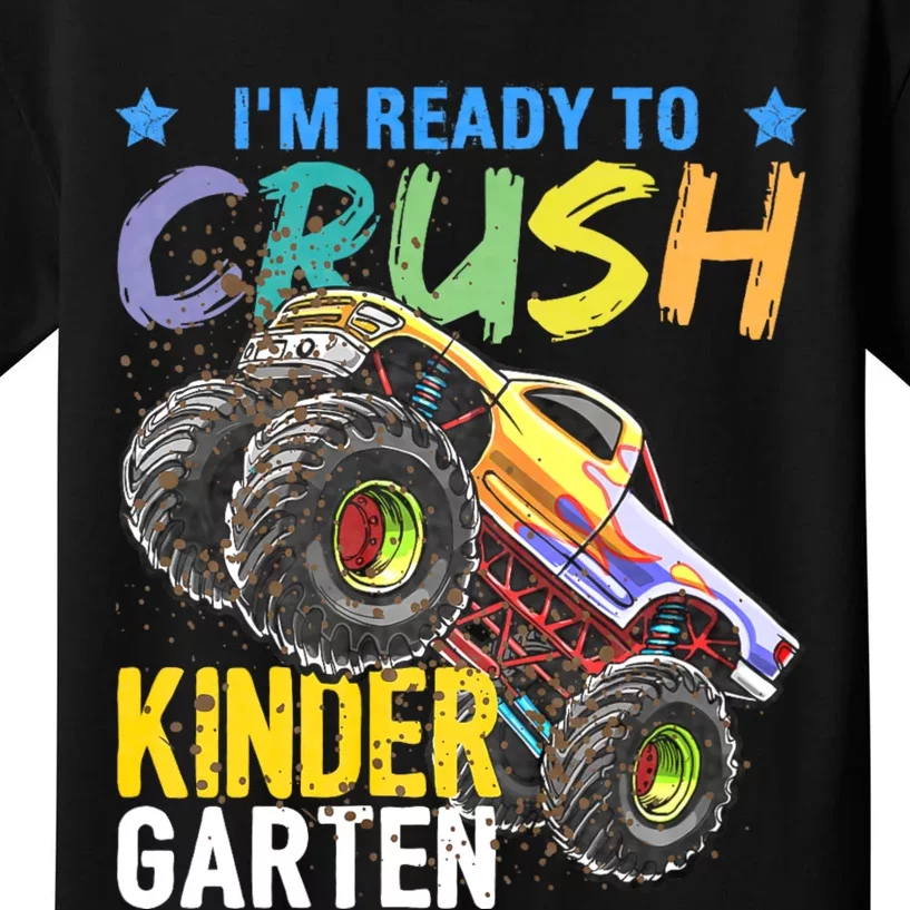 Im Ready To Crush Kindergarten Monster Truck Back To School Kids T-Shirt