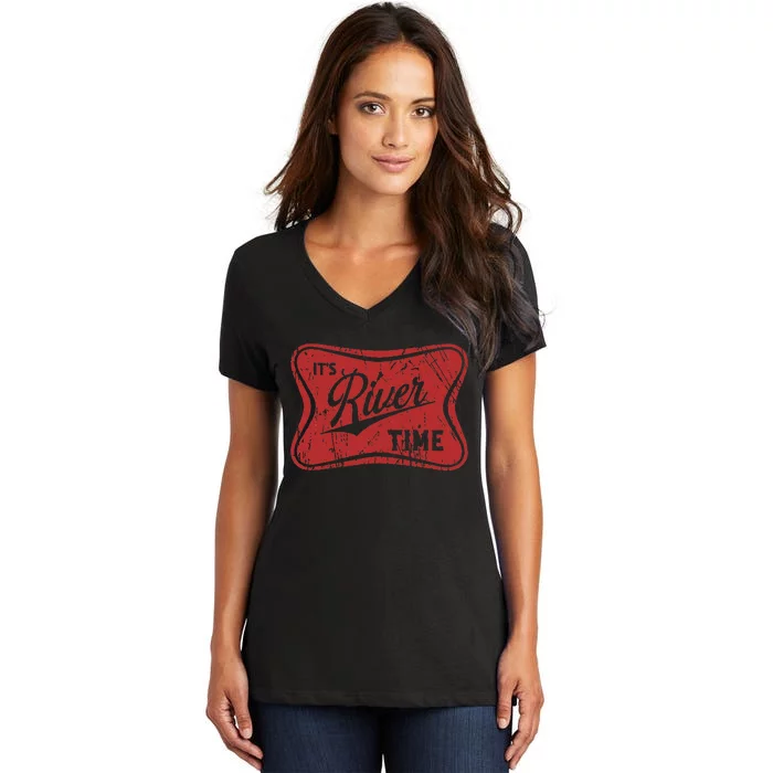 ItS River Time River Vibes Women's V-Neck T-Shirt