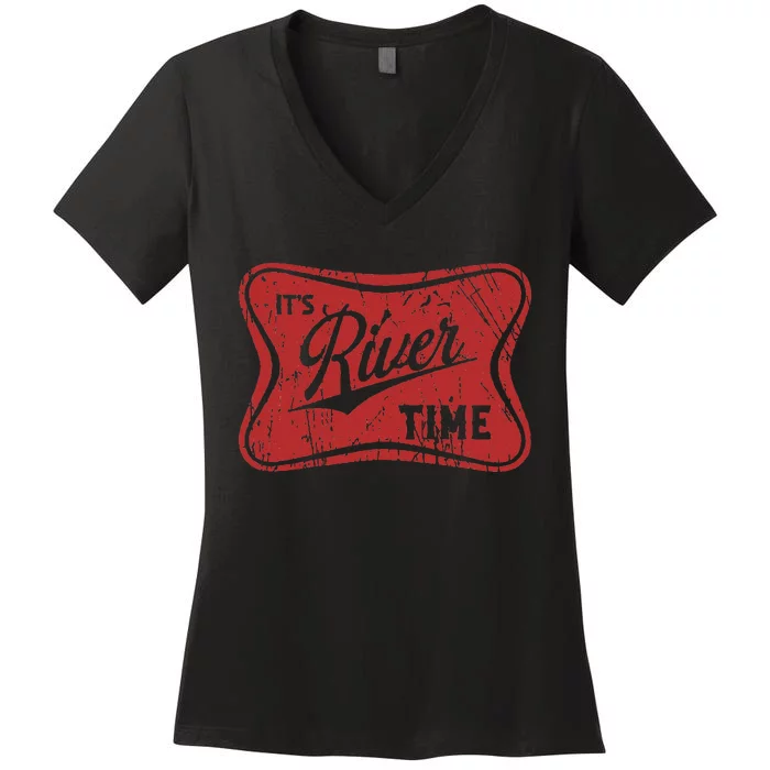 ItS River Time River Vibes Women's V-Neck T-Shirt