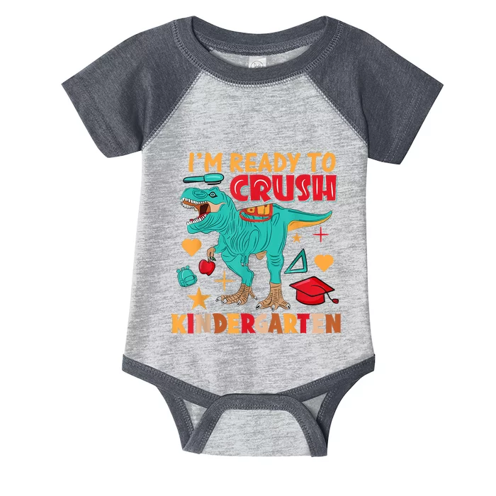 Im Ready To Crush Kindergarten Dinosaur Back To School Infant Baby Jersey Bodysuit