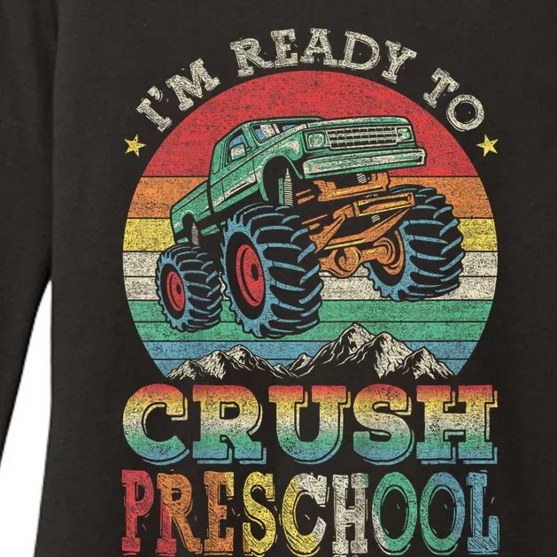 Im Ready To Crush PreSchool Monster Truck Kids Gift Womens CVC Long Sleeve Shirt