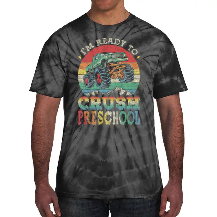 Im Ready To Crush PreSchool Monster Truck Kids Gift Tie-Dye T-Shirt