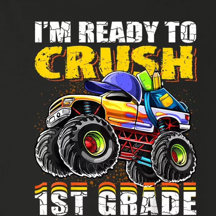 Im Ready To Crush 1st Grade Monster Truck Backpack Back To School Toddler Long Sleeve Shirt