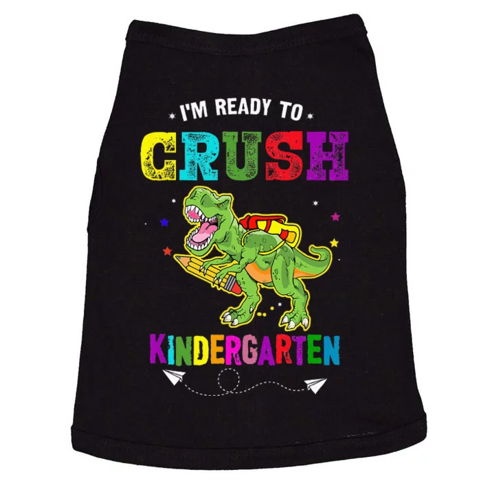 Im Ready To Crush Kindergarten TRex Dinosaur Back To School Doggie Tank