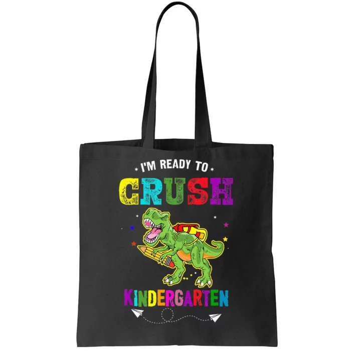 Im Ready To Crush Kindergarten TRex Dinosaur Back To School Tote Bag