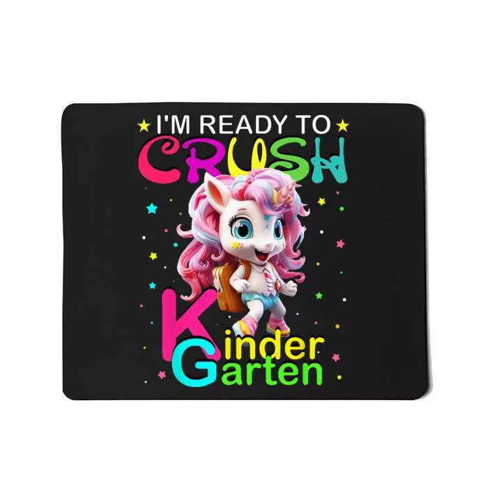 Im Ready To Crush Kindergarten Unicorn Back To School Girls Mousepad