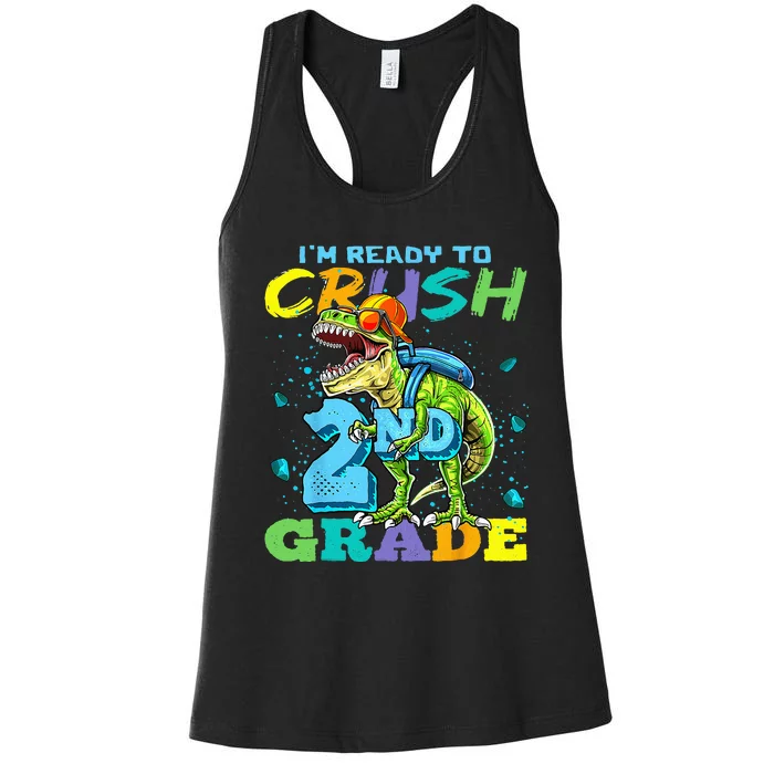 Im Ready To Crush 2nd Grade T Rex Dinosaur Back To School Women's Racerback Tank